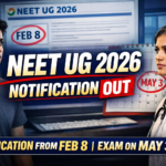 NTA NEET UG 2026 Notification OUT: Application Begins Feb 8, Exam on May 3