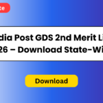 India Post GDS 2nd Merit List 2026 – Download State-Wise PDF, Check Your Name & Next Steps
