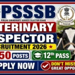 PSSSB Veterinary Inspector Recruitment 2026 : 150 Posts 12th Pass Apply